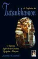 As Profecias de Tutankhamon