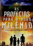 As Profecias para o Novo Milénio
