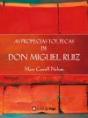 As Profecias Toltecas de Don Miguel Ruiz - Preview