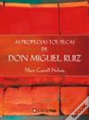 Capa do artigo As Profecias Toltecas de Don Miguel Ruiz