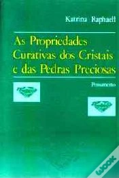 Capa do artigo As Propriedades Curativas dos Cristais e das Pedras Preciosas