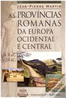 As Províncias Romanas da Europa Ocidental e Central
