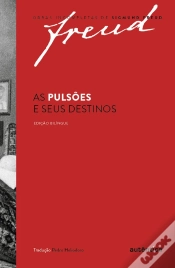 Capa do artigo As Pulsões E Seus Destinos – Edição Bilíngue