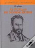 As Pupilas do Senhor Reitor