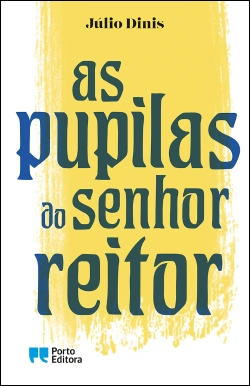 Capa do artigo As Pupilas do Senhor Reitor