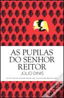As Pupilas do Senhor Reitor