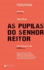 As Pupilas do Senhor Reitor - Preview