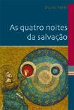 As Quatro Noites da Salvação