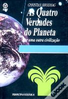 As Quatro Verdades do Planeta