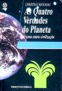 As Quatro Verdades do Planeta - Preview
