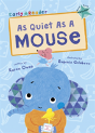 As Quiet As A Mouse - Preview