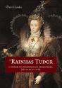 As Rainhas Tudor - Preview