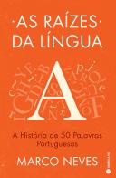 As Raízes da Língua