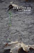 As Raízes da Saudade