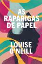 As Raparigas de Papel - Preview