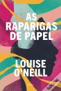 As Raparigas de Papel - Preview