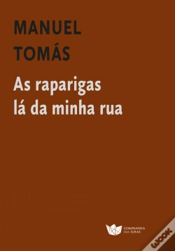Capa do artigo As Raparigas Lá da Minha Rua