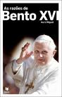 As Razões de Bento XVI - Preview