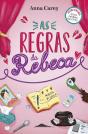 As Regras da Rebeca - Preview