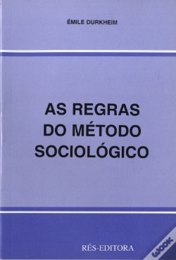 Capa do artigo As Regras do Método Sociológico