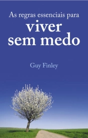 Capa do artigo As regras essenciais para viver sem medo