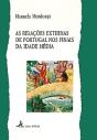 As Relações Externas de Portugal nos Finais da Idade Média - Preview