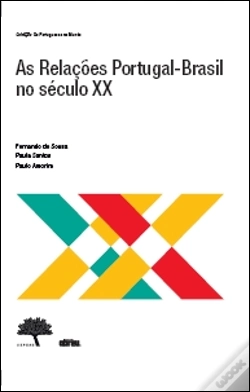 Capa do artigo As Relações Portugal-Brasil no Século XX