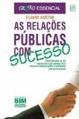 As Relações Públicas com Sucesso - Preview