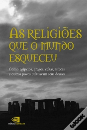 Capa do artigo As Religiões Que O Mundo Esqueceu