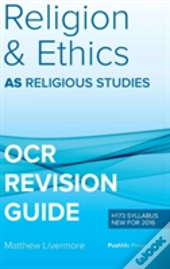 As Religion And Ethics Revision Guide For Ocr