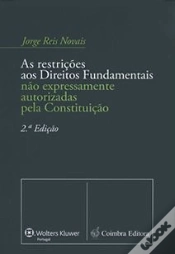 Capa do artigo As Restrições aos Direitos Fundamentais não Expressamente Autorizadas pela Constituição