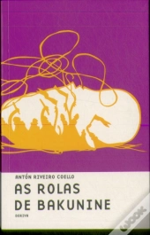 As Rolas de Bakunine