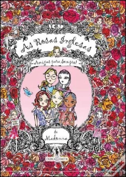 Capa do artigo As Rosas Inglesas 1 - Amigas para Sempre!
