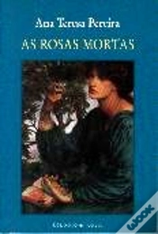 Capa do artigo As Rosas Mortas