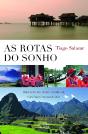 As Rotas do Sonho - Preview