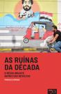 As Ruínas da Década - Preview
