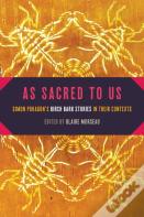 As Sacred To Us