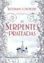 As Serpentes Prateadas - Preview