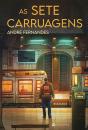 As Sete Carruagens - Preview