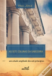 Capa do artigo As Sete Colunas Da Sabedoria - Paul Jehle