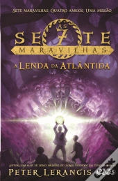 As Sete Maravilhas - A Lenda da Atlântida