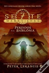 Capa do artigo As Sete Maravilhas: Perdidos na Babilónia