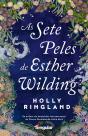 As sete peles de Esther Wilding - Preview