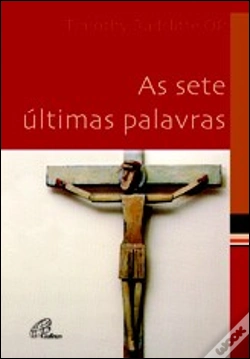 Capa do artigo As Sete Últimas Palavras