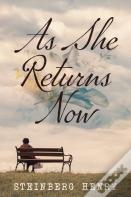 As She Returns Now