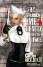 As She Stabbed Me Gently In The Face - Preview