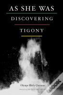 As She Was Discovering Tigony