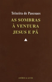 Capa do artigo As Sombras - À Ventura - Jesus e Pã