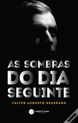 Capa do artigo As Sombras Do Dia Seguinte