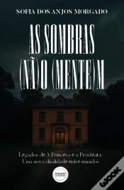 Capa do artigo As Sombras (Nã)o (Mente)m